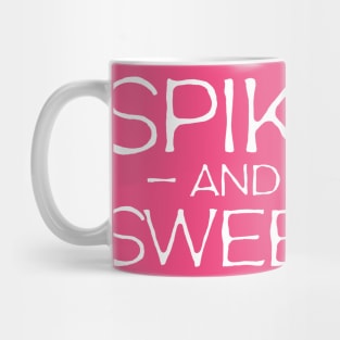 Spiky and Sweet Mug